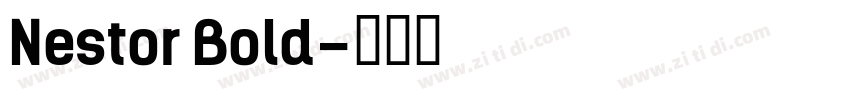 Nestor Bold字体转换